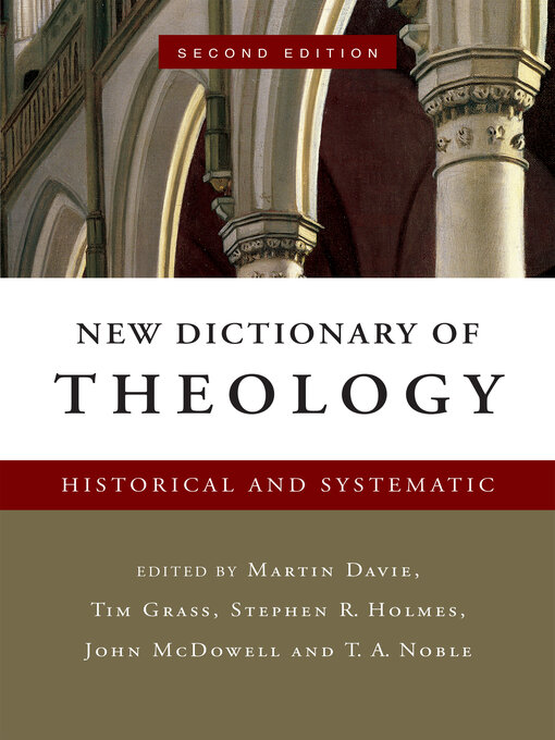 New Dictionary Of Theology - Midwestern Baptist Theological Seminary ...